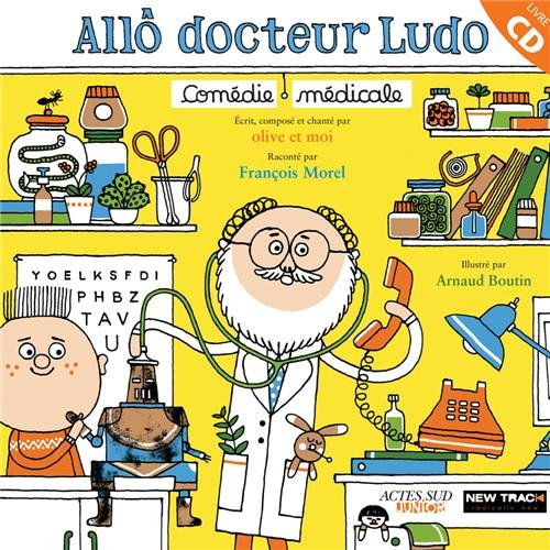 Allô docteur Ludo : comédie médicale