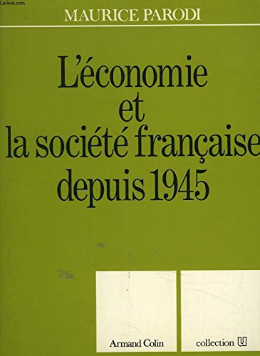 economie de la societe française depuis 1945                                                  052496