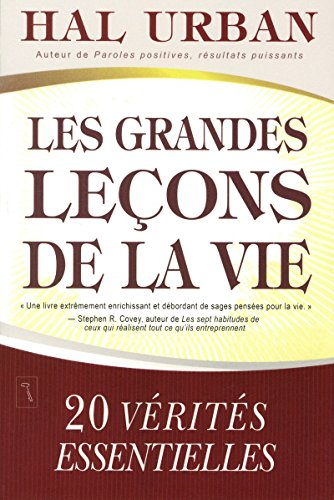 Les grandes leçons de la vie