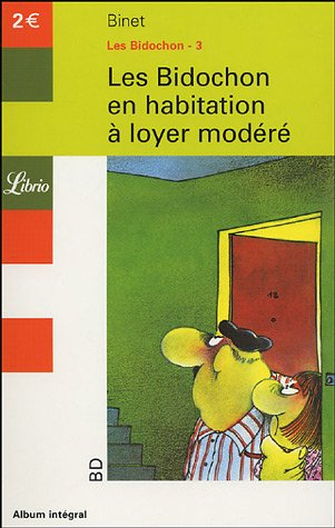 Les Bidochon. Vol. 3. Les Bidochon en habitation à loyer modéré