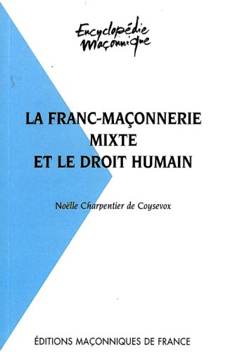 La franc-maçonnerie mixte et le droit humain