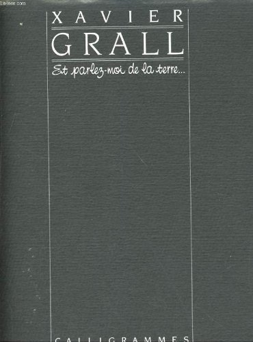 Et parlez-moi de la terre...