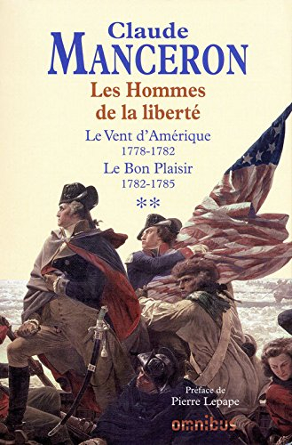 Les Hommes de la liberté. Vol. 2