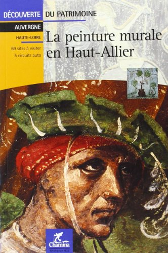 les peintures murales en haut-allier