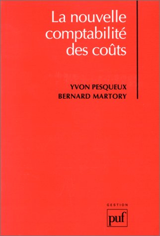 La nouvelle comptabilité des coûts