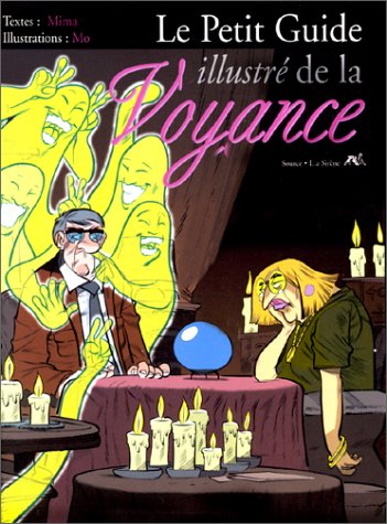 Le petit guide illustré de la voyance