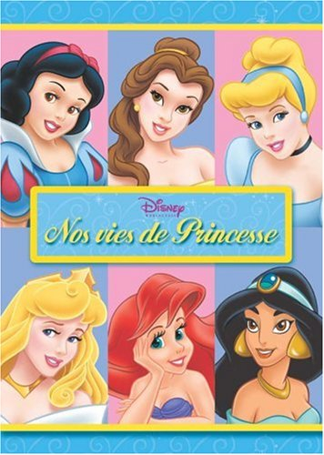 Nos vies de princesse