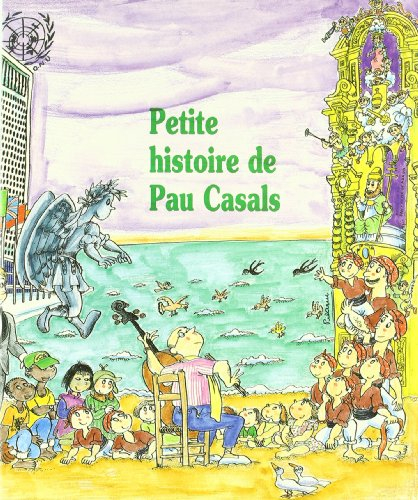 Petite histoire de Pau Casals