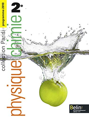 Physique chimie 2de : programme 2010