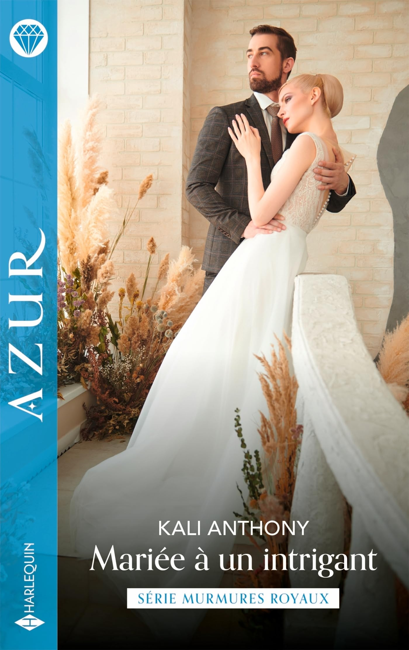Mariée à un intrigant : murmures royaux