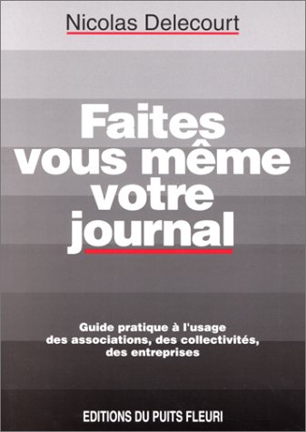 Faites vous-même votre journal