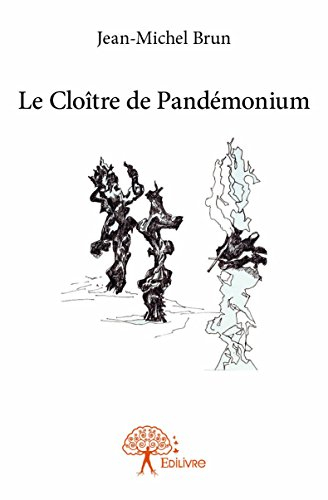 le cloître de pandémonium