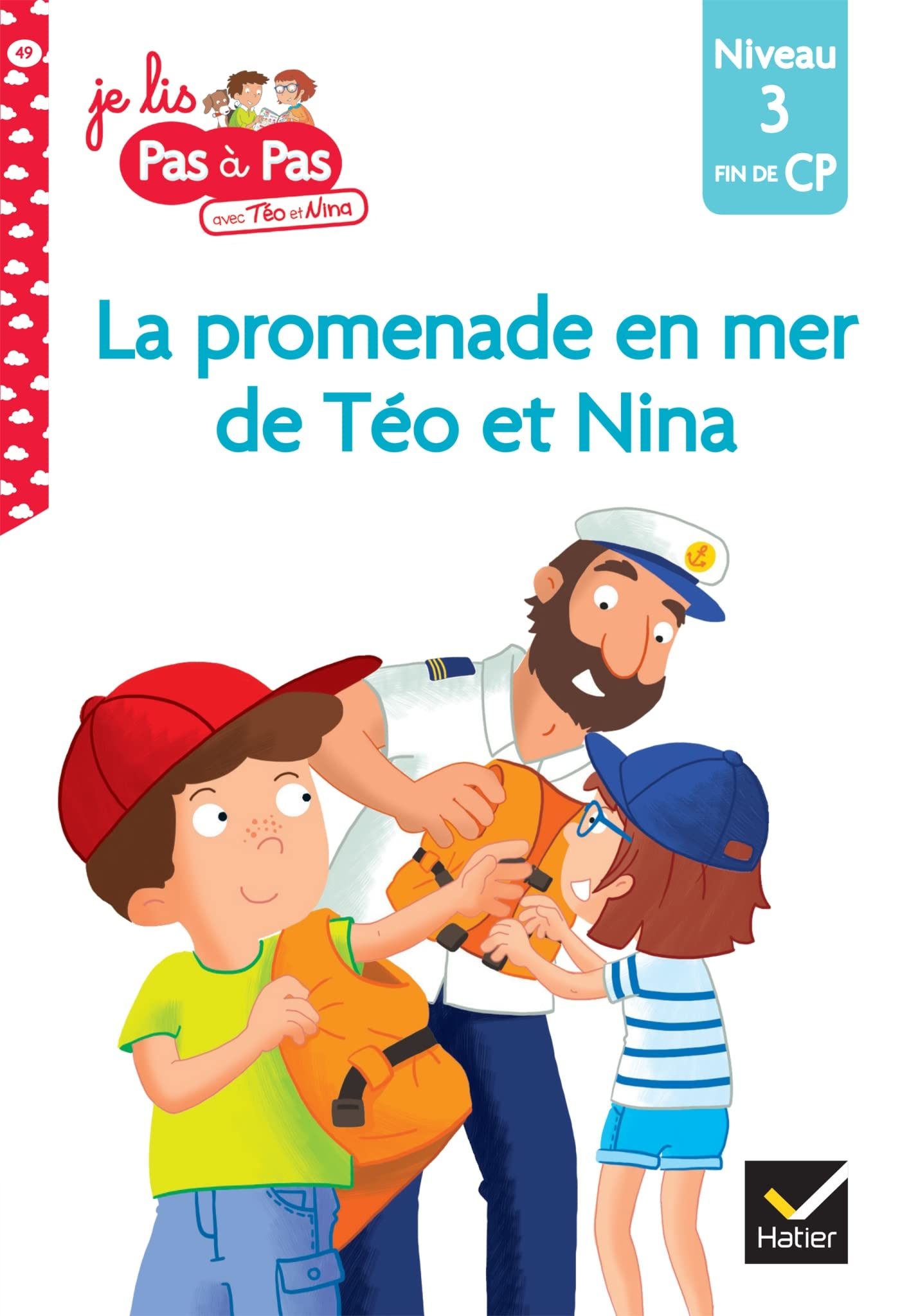 La promenade en mer de Téo et Nina : niveau 3, fin de CP