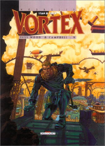 Vortex. Vol. 9. Tess Wood & Campbell. Vol. 9