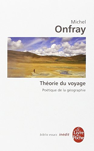 Théorie du voyage : poétique de la géographie