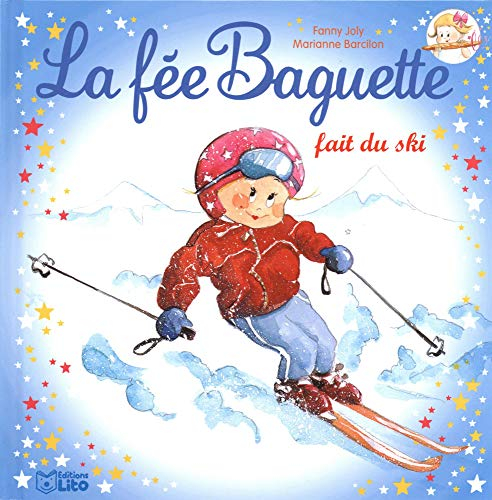 La fée Baguette. La fée Baguette fait du ski