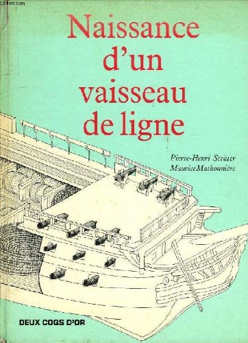 naissance d'un vaisseau de ligne