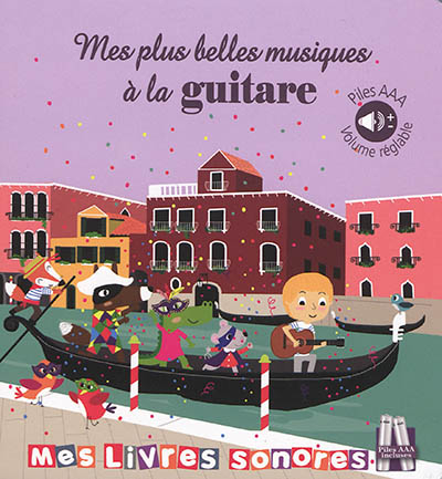 Mes plus belles musiques à la guitare