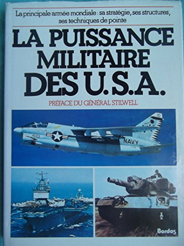 La Puissance militaire des U.S.A