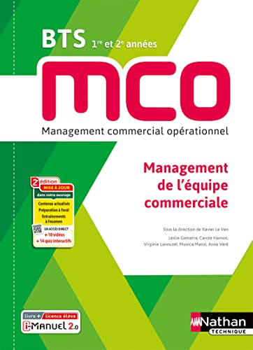 Management de l'équipe commerciale BTS MCO 1re et 2e années : management commercial opérationnel : l