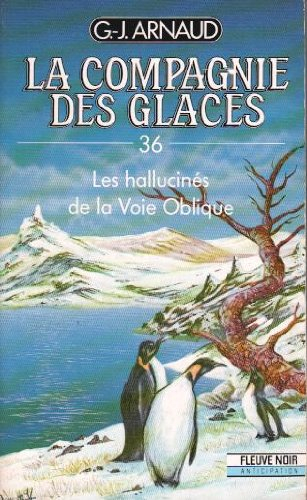 Les Hallucinés de la voie oblique