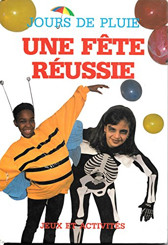 une fete reussie