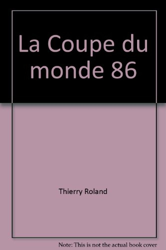 la coupe du monde 86