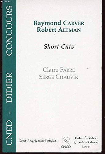 Raymond Carver, Robert Altman : Short cuts