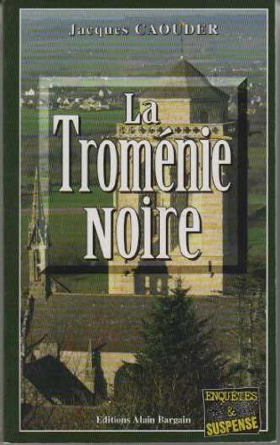 La troménie noire