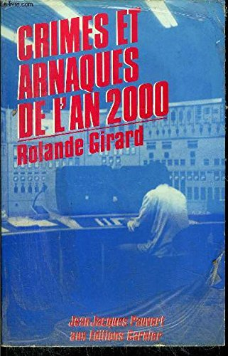 Crimes et arnaques de l'an 2000