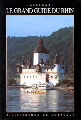 Le Grand guide du Rhin