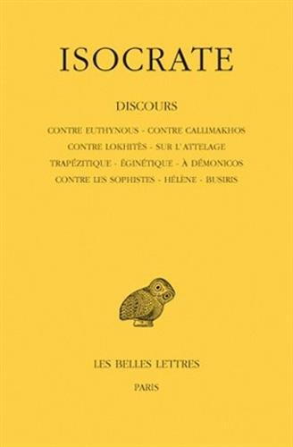 Discours. Vol. 1. Contre Euthynous. Contre Callimakhos. Contre Lokhitès