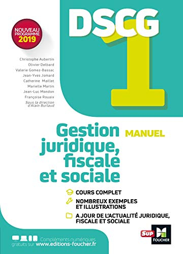 DSCG 1 gestion juridique, fiscale et sociale : manuel : nouveau programme 2019