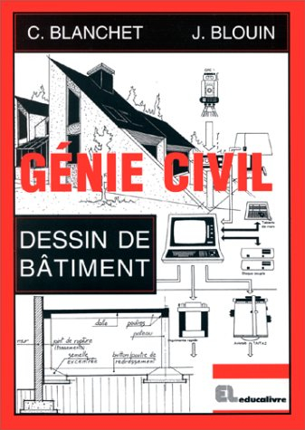 Génie civil : dessin de bâtiment, lycées professionnels, lycées techniques, formation continue