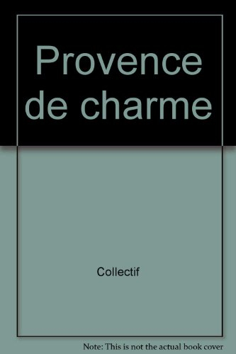 guide provence de charme 1998