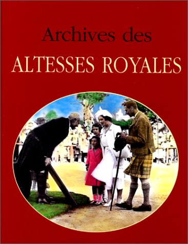 Archives des altesses royales