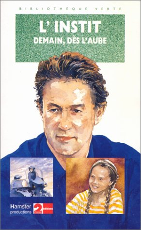 l'instit : demain, dès l'aube