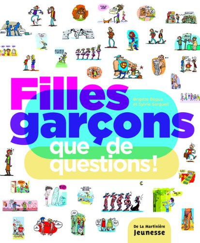 Filles, garçons : que de questions !