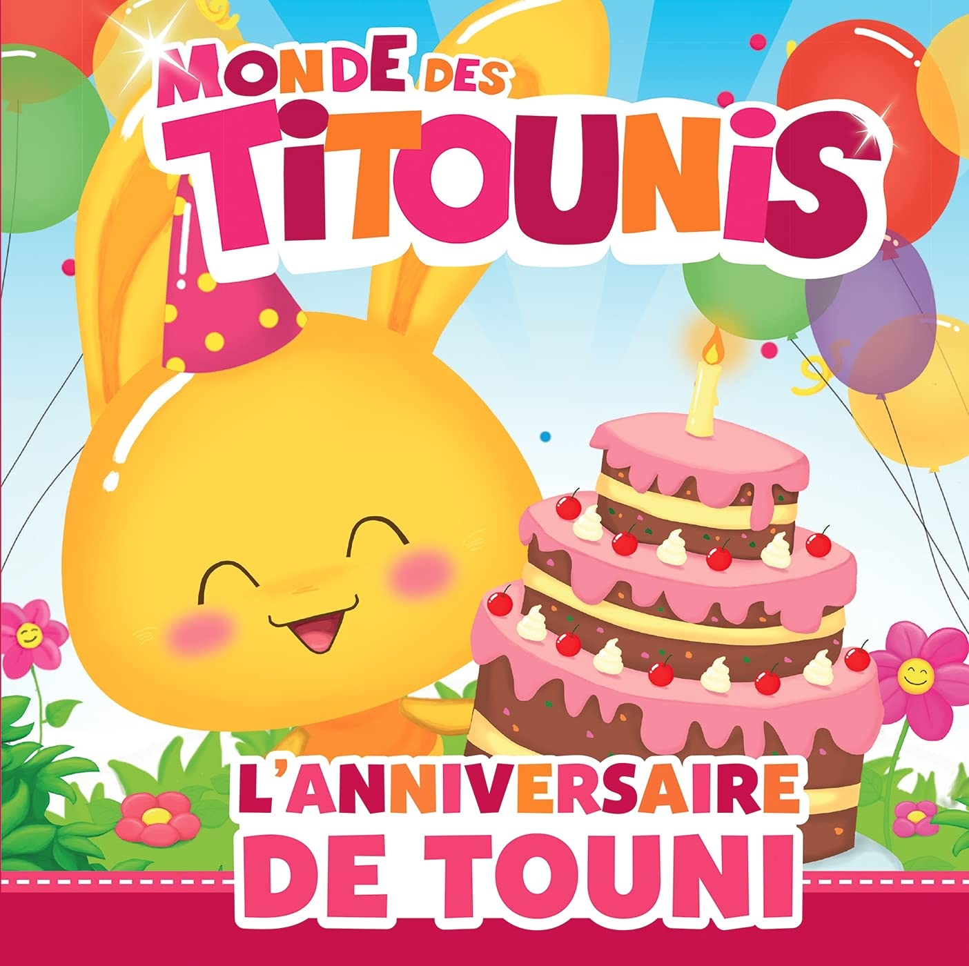 Monde des Titounis. L'anniversaire de Touni