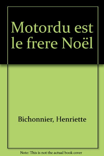 motordu est le frere noël