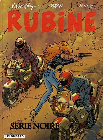 Rubine. Vol. 10. Série noire