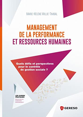 Management de la performance et ressources humaines : quels défis et perspectives pour le contrôle d