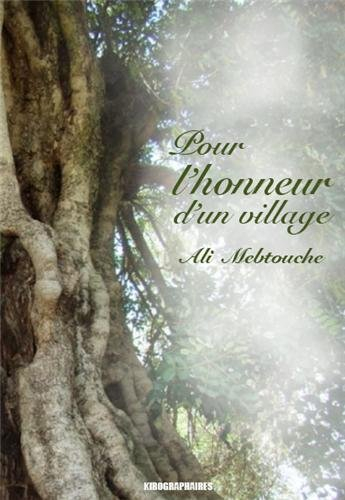 Pour l'honneur d'un village
