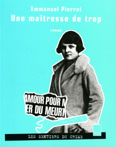 Une maîtresse de trop
