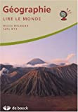 Géographie. Lire le monde