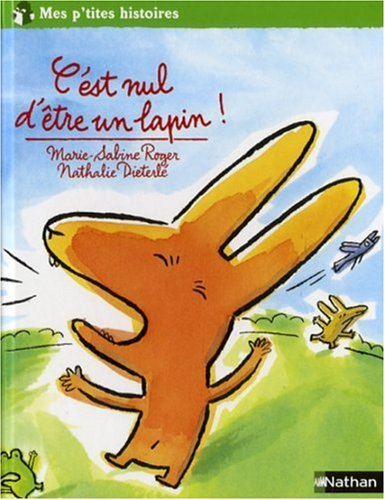 C'est nul d'être un lapin !