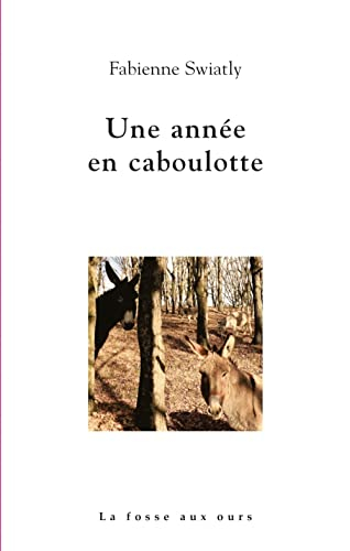 L'année de la caboulotte