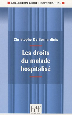 Les droits du malade hospitalisé
