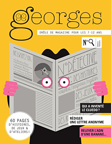 georges, n, 26, février 2017 : numéro détective