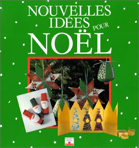 Nouvelles idées pour Noël